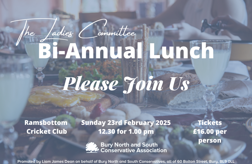  "Event banner for 'The Ladies Committee Lunch' hosted by Bury North and South Conservative Association. Includes date, Sunday 23rd February 2025, time 12.30 for 1.00 pm, location Ramsbottom Cricket Club, BL0 0BS, and ticket price £16.00 per person."