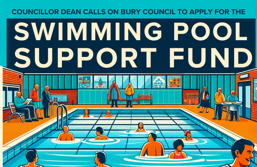  A colorful graphic displays "Councillor Dean Calls on Bury Council to Apply for Swimming Pool Support Fund." It features a lively community pool scene with diverse individuals swimming, socializing, and officials in discussion, emphasizing the pool's communal value.